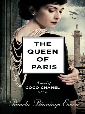 cover image of The Queen of Paris: a Novel of Coco Chanel